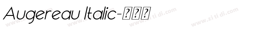 Augereau Italic字体转换
